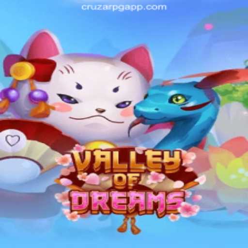 Exploring the Enchanting World of ValleyofDreams: Your Guide to the Ultimate Adventure